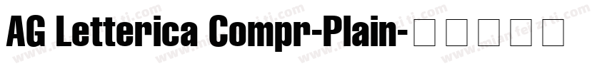 AG Letterica Compr-Plain字体转换